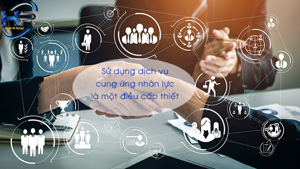 dịch vụ cung ứng lao động giá rẻ nhất Long An - HR Miền Nam